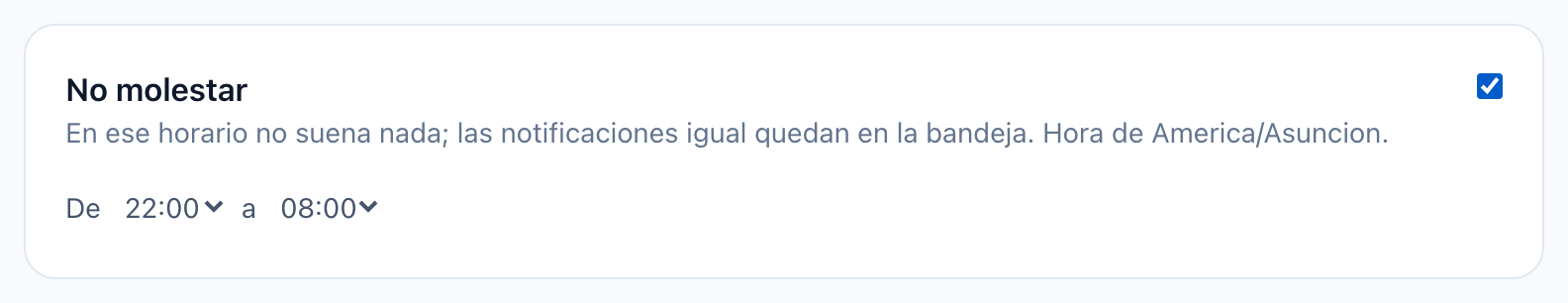No molestar, de 22:00 a 08:00
